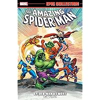 Amazing Spider-Man Epic Collection: Spider-Man No More (Amazing Spider-Man (1963-1998)) Amazing Spider-Man Epic Collection: Spider-Man No More (Amazing Spider-Man (1963-1998)) Kindle Paperback