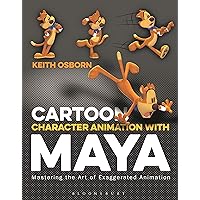 Cartoon Character Animation with Maya: Mastering the Art of Exaggerated Animation (Required Reading Range) Cartoon Character Animation with Maya: Mastering the Art of Exaggerated Animation (Required Reading Range) Paperback Kindle