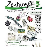 Zentangle 5, Expanded Workbook Edition: Making Tangled Jewelry (Design Originals) 40 New Tangles, Step-by-Step Illustrations, Inspiration and Ideas for Polymer Clay, Glass Gems, Bottle Caps, and More Zentangle 5, Expanded Workbook Edition: Making Tangled Jewelry (Design Originals) 40 New Tangles, Step-by-Step Illustrations, Inspiration and Ideas for Polymer Clay, Glass Gems, Bottle Caps, and More Paperback