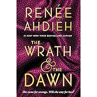 The Wrath & the Dawn (The Wrath and the Dawn) The Wrath & the Dawn (The Wrath and the Dawn) Paperback Kindle Audible Audiobook Hardcover Audio CD