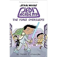 The Force Oversleeps (Star Wars: Jedi Academy #5) The Force Oversleeps (Star Wars: Jedi Academy #5) Hardcover Paperback
