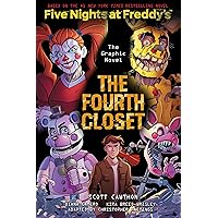 The Fourth Closet: Five Nights at Freddy’s (Five Nights at Freddy’s Graphic Novel #3) (Five Nights at Freddy's Graphic Novels) The Fourth Closet: Five Nights at Freddy’s (Five Nights at Freddy’s Graphic Novel #3) (Five Nights at Freddy's Graphic Novels) Paperback Kindle Hardcover