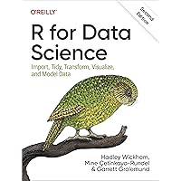 R for Data Science: Import, Tidy, Transform, Visualize, and Model Data R for Data Science: Import, Tidy, Transform, Visualize, and Model Data Paperback Kindle