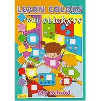My School (Learn Colors With Stickers)