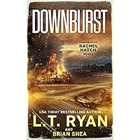 Downburst: A Mystery Thriller (A Rachel Hatch Thriller Book 2)
