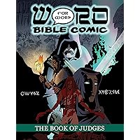 The Book of Judges: Word for Word Bible Comic: World English Bible Translation (The Word for Word Bible Comic) The Book of Judges: Word for Word Bible Comic: World English Bible Translation (The Word for Word Bible Comic) Kindle Paperback