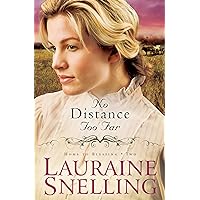 No Distance Too Far (Home to Blessing Book #2) No Distance Too Far (Home to Blessing Book #2) Kindle Paperback Audible Audiobook Hardcover Audio CD