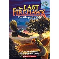 The Whispering Oak: A Branches Book (The Last Firehawk #3) (3) The Whispering Oak: A Branches Book (The Last Firehawk #3) (3) Paperback Kindle Hardcover