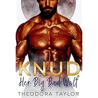 KNUD: Her Big Bad Wolf (Alpha Future, Book 3): 50 Loving States, Kansas KNUD: Her Big Bad Wolf (Alpha Future, Book 3): 50 Loving States, Kansas Kindle Paperback