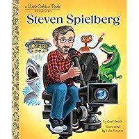 Steven Spielberg: A Little Golden Book Biography Steven Spielberg: A Little Golden Book Biography Hardcover Kindle