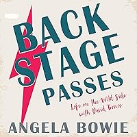 Backstage Passes: Life on the Wild Side with David Bowie Backstage Passes: Life on the Wild Side with David Bowie Audible Audiobook Kindle Hardcover Paperback Mass Market Paperback Audio, Cassette