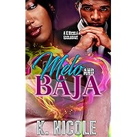 Melo and Baja (India & Capone: Love and War) Melo and Baja (India & Capone: Love and War) Kindle