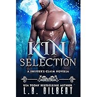 Kin Selection (A Shifter's Claim Book 1)