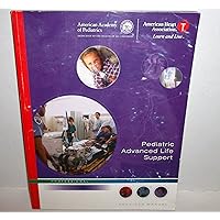 Pediatric Advanced Life Support Provider Manual (2006 publication) Pediatric Advanced Life Support Provider Manual (2006 publication) Paperback