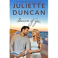 Because of You: A Christian Romance (Water’s Edge Christian Romance Series Book 2) Because of You: A Christian Romance (Water’s Edge Christian Romance Series Book 2) Kindle Audible Audiobook Paperback