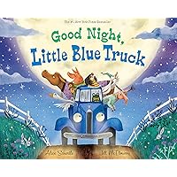Good Night, Little Blue Truck Good Night, Little Blue Truck Hardcover Kindle