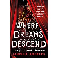 Where Dreams Descend (Kingdom of Cards, 1) Where Dreams Descend (Kingdom of Cards, 1) Paperback Audible Audiobook Kindle Hardcover