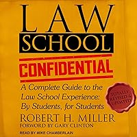 Law School Confidential: A Complete Guide to the Law School Experience: By Students, for Students Law School Confidential: A Complete Guide to the Law School Experience: By Students, for Students Paperback Audible Audiobook Kindle