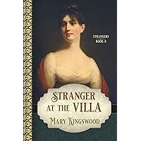 Stranger at the Villa (Strangers Book 3) Stranger at the Villa (Strangers Book 3) Kindle Audible Audiobook Paperback