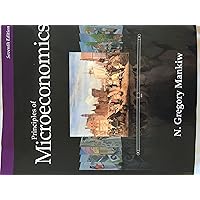Principles of Microeconomics, 7th Edition Principles of Microeconomics, 7th Edition Paperback Loose Leaf