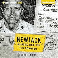 Newjack: Guarding Sing Sing Newjack: Guarding Sing Sing Audible Audiobook Kindle Paperback Hardcover MP3 CD