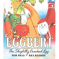 Eggbert: The Slightly Cracked Egg (Paperstar)