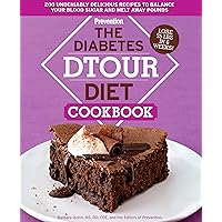 The Diabetes DTOUR Diet Cookbook: 200 Undeniably Delicious Recipes to Balance Your Blood Sugar and Melt Away Pounds The Diabetes DTOUR Diet Cookbook: 200 Undeniably Delicious Recipes to Balance Your Blood Sugar and Melt Away Pounds Kindle Hardcover