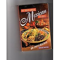 101 Great Lowfat Mexican Dishes: Hot, Spicy & Healthful 101 Great Lowfat Mexican Dishes: Hot, Spicy & Healthful Paperback