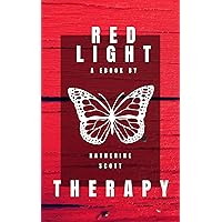 Red Light Therapy:Heal your body: A Complete Guide to Red Light Cure Boost Hair Growth,heal Injuries,Treatment Weightloss,Acne,Arthritis,wrinkles