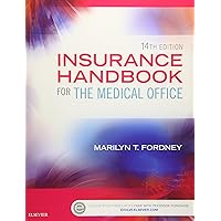 Insurance Handbook for the Medical Office Insurance Handbook for the Medical Office Paperback Mass Market Paperback