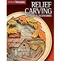 Relief Carving Projects & Techniques: Expert Advice and 37 All-Time Favorite Projects and Patterns (Fox Chapel Publishing) 3D Relief Carving Step-by-Step with Over 200 Photos (Best of Woodcarving) Relief Carving Projects & Techniques: Expert Advice and 37 All-Time Favorite Projects and Patterns (Fox Chapel Publishing) 3D Relief Carving Step-by-Step with Over 200 Photos (Best of Woodcarving) Paperback