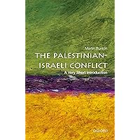 The Palestinian-Israeli Conflict: A Very Short Introduction (Very Short Introductions)