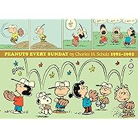 Peanuts Every Sunday Vol. 7: 1981–1985 Peanuts Every Sunday Vol. 7: 1981–1985 Kindle Hardcover