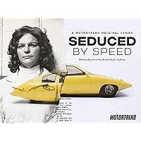 Seduced by Speed Season 1