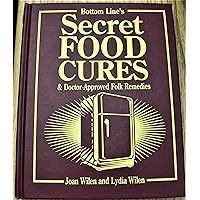 Bottom Line's Secret Food Cures 2018