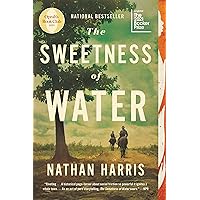 The Sweetness of Water (Oprah's Book Club): A Novel The Sweetness of Water (Oprah's Book Club): A Novel Paperback Kindle Audible Audiobook Hardcover Audio CD