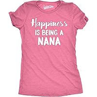 Womens Happiness is Being A Nana T Shirt for Grandma Grandmother Cool