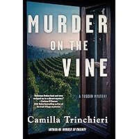 Murder on the Vine (A Tuscan Mystery Book 3) Murder on the Vine (A Tuscan Mystery Book 3) Kindle Paperback Audible Audiobook Hardcover Audio CD