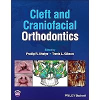 Cleft and Craniofacial Orthodontics Cleft and Craniofacial Orthodontics Hardcover Kindle