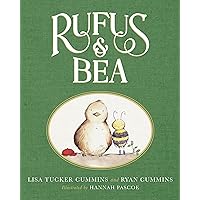 Rufus & Bea Rufus & Bea Hardcover Kindle