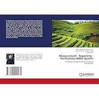Measurement - Reporting - Verification (MRV) System: for Climate Change responses in Vietnam (Monograph)