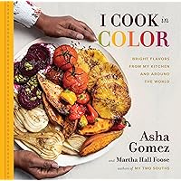 I Cook in Color: Bright Flavors from My Kitchen and Around the World I Cook in Color: Bright Flavors from My Kitchen and Around the World Hardcover Kindle