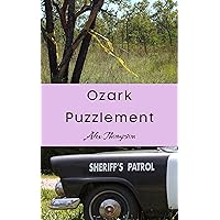 Ozark Puzzlement (Ozark Mysteries Book 1)
