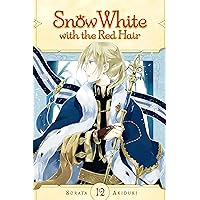 Snow White with the Red Hair, Vol. 12 Snow White with the Red Hair, Vol. 12 Kindle Paperback