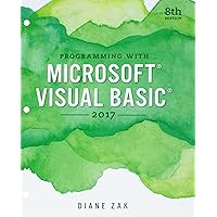 Programming with Microsoft Visual Basic 2017, Loose-Leaf Version Programming with Microsoft Visual Basic 2017, Loose-Leaf Version Paperback eTextbook Loose Leaf