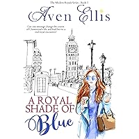 A Royal Shade of Blue: A feel-good romantic comedy (Modern Royals Series Book 1) A Royal Shade of Blue: A feel-good romantic comedy (Modern Royals Series Book 1) Kindle Paperback Audible Audiobook Audio CD