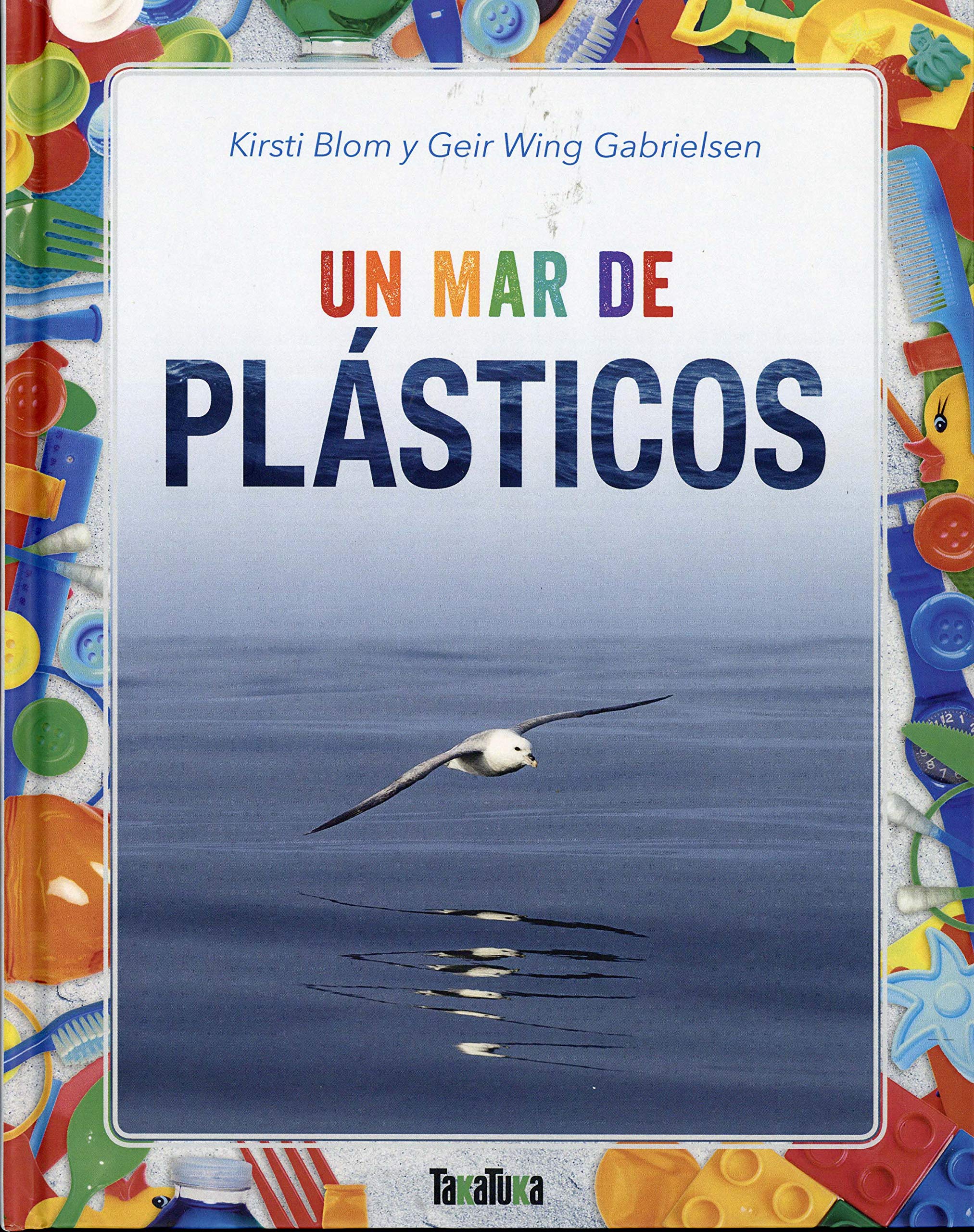 Un mar de plásticos (Spanish Edition)
