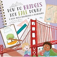 How Do Bridges Not Fall Down?: A Book About Architecture & Engineering How Do Bridges Not Fall Down?: A Book About Architecture & Engineering Hardcover Audible Audiobook Paperback Audio CD