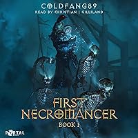 First Necromancer: Book I First Necromancer: Book I Audible Audiobook Kindle Paperback Hardcover