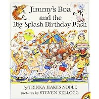 Jimmy's Boa and the Big Splash Birthday Bash (Picture Puffins) Jimmy's Boa and the Big Splash Birthday Bash (Picture Puffins) Paperback Hardcover